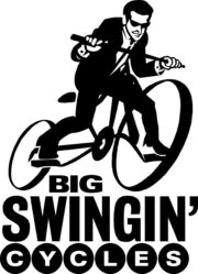 Big Swingin’ Cycles Big Swingin’ Cycles